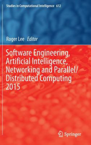 Carte Software Engineering, Artificial Intelligence, Networking and Parallel/Distributed Computing Roger Lee