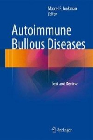 Könyv Autoimmune Bullous Diseases Marcel F. Jonkman