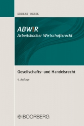 Könyv Gesellschafts- und Handelsrecht Theodor Enders
