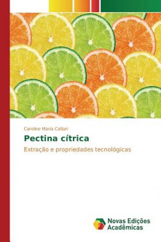 Knjiga Pectina citrica Calliari Caroline Maria