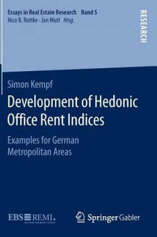 Knjiga Development of Hedonic Office Rent Indices Simon Kempf