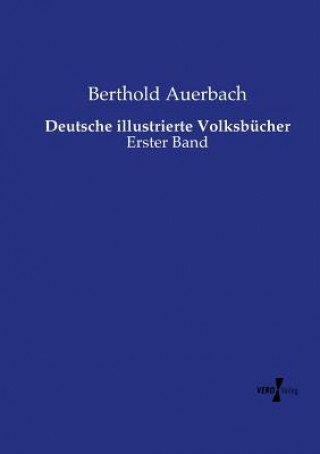 Kniha Deutsche illustrierte Volksbucher Berthold Auerbach