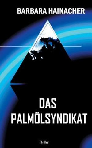 Βιβλίο Palmoelsyndikat Barbara Hainacher