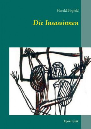 Buch Insassinnen Harald Birgfeld