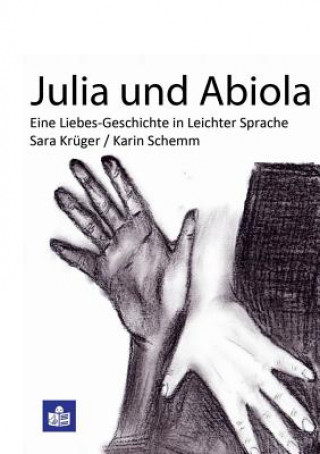 Książka Julia und Abiola Sara Kruger