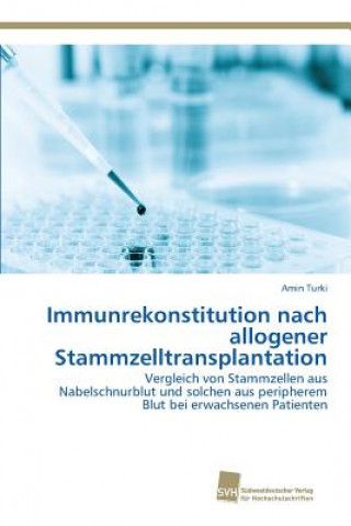 Książka Immunrekonstitution nach allogener Stammzelltransplantation Turki Amin
