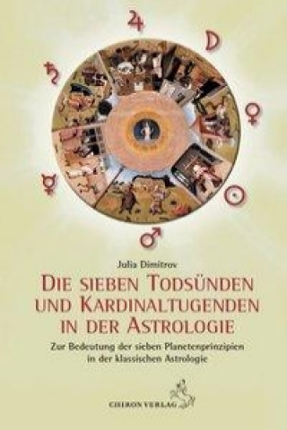 Kniha Die sieben Todsünden und Kardinaltugenden in der Astrologie Julia Dimitrov