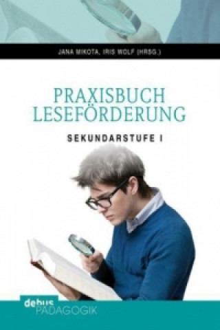 Книга Praxisbuch Leseförderung Jana Mikota