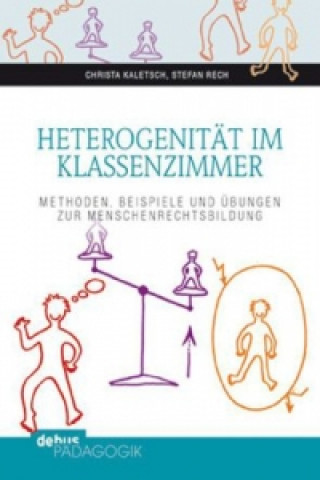 Kniha Heterogenität im Klassenzimmer Christa Kaletsch