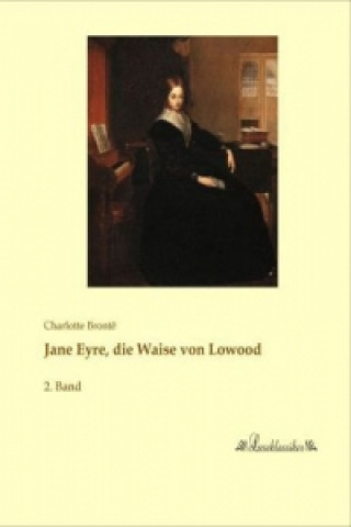 Buch Jane Eyre, die Waise von Lowood Charlotte Brontë