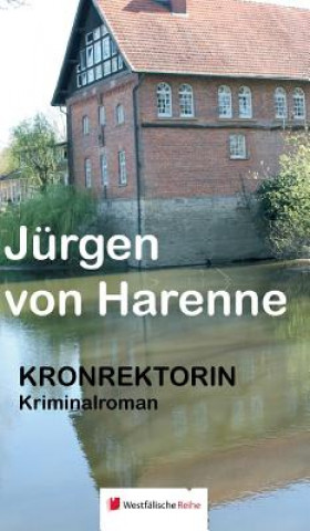 Kniha Kronrektorin Jurgen Von Harenne