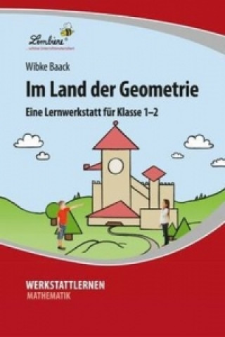 Könyv Im Land der Geometrie Wibke Baack