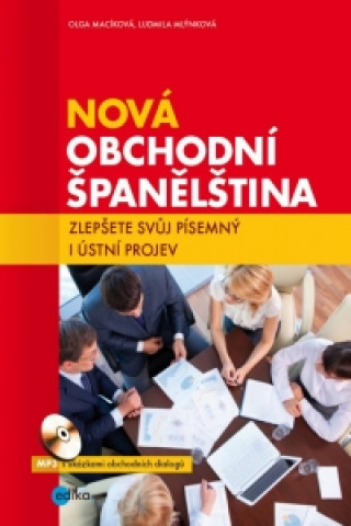 Book Nová obchodní španělština + CD Ludmila Mlýnková