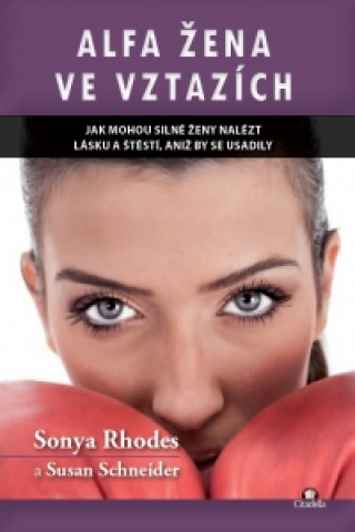 Kniha Alfa žena ve vztazích Sonya Rhodes