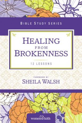 Buch Healing from Brokenness Women of Faith