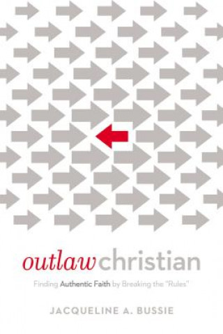 Buch Outlaw Christian Jacqueline A Bussie