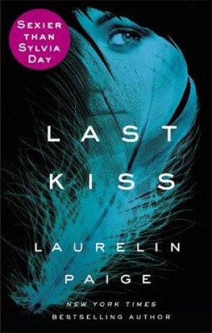 Kniha Last Kiss Laurelin Paige