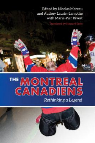 Книга Montreal Canadiens Howard Scott