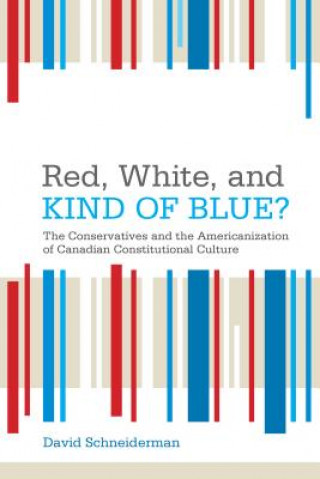 Carte Red, White, and Kind of Blue? David Schneiderman