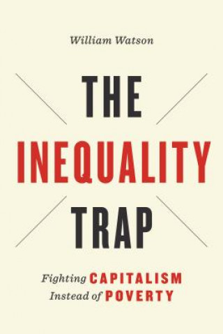 Carte Inequality Trap William Watson