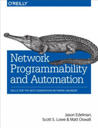 Carte Network Programmability and Automation Jason Edelman