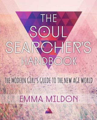 Carte Soul Searcher's Handbook Emma Mildon
