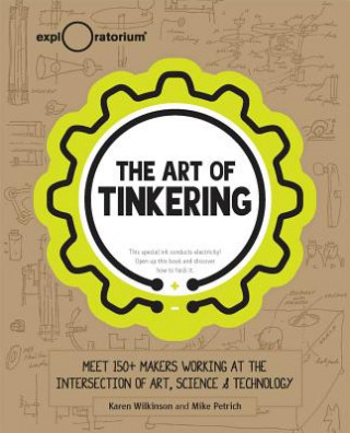 Книга Art of Tinkering Karen Wilknson