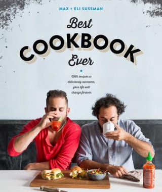 Carte Best Cookbook Ever Eli Sussman