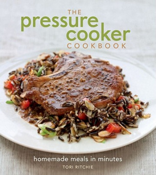 Knjiga Pressure Cooker Tori Ritchie