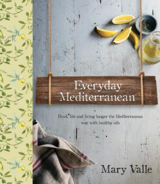 Buch Everyday Mediterranean Mary Vale