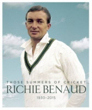 Kniha Richie Benaud: Those Summers of Cricket Paul Conolly