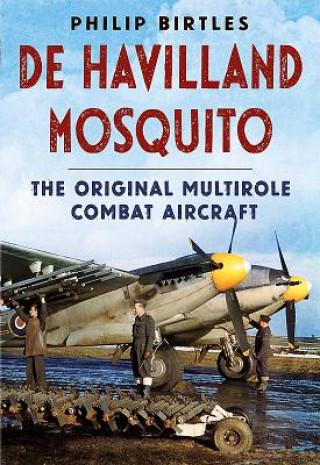 Kniha de Havilland Mosquito Philip J. Birtles