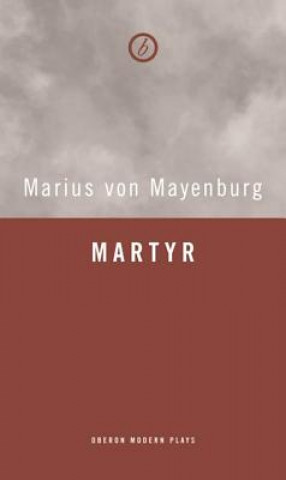 Książka Martyr Marius von Mayenburg