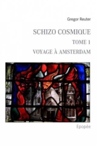 Kniha Schizo Cosmique Gregor Reuter