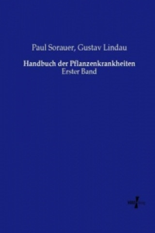 Książka Handbuch der Pflanzenkrankheiten Paul Sorauer