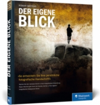 Knjiga Der eigene Blick Robert Mertens
