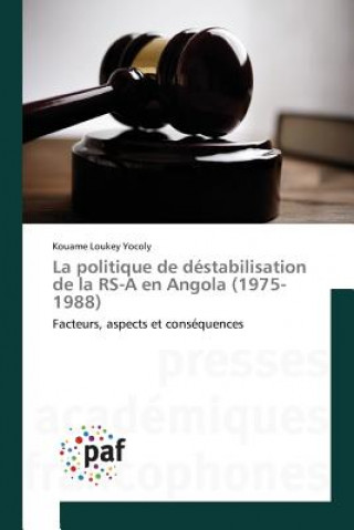 Książka Politique de Destabilisation de la Rs-A En Angola (1975-1988) Yocoly-K