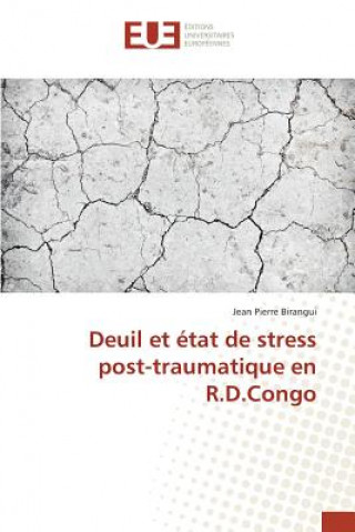 Carte Deuil Et Etat de Stress Post-Traumatique En R.D.Congo Birangui-J