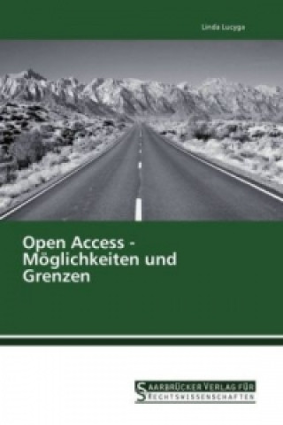 Knjiga Open Access - Möglichkeiten und Grenzen Linda Lucyga