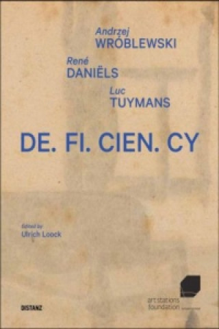 Kniha De.Fi.Cien.Cy Andrzej Wroblewski