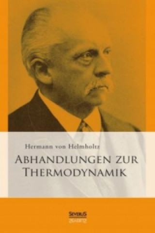 Carte Abhandlungen zur Thermodynamik Hermann von Helmholtz