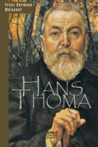 Książka Hans Thoma Franz Hermann Meissner