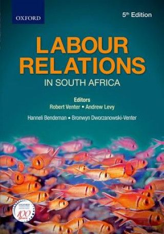 Carte Labour Relations in South Africa Hanneli Bendeman