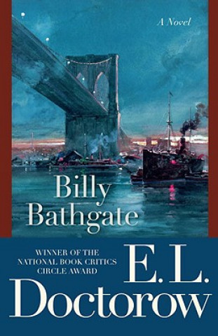 Carte Billy Bathgate, English edition E. L. Doctorow