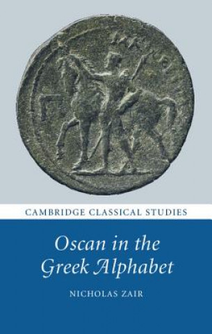 Kniha Oscan in the Greek Alphabet Nicholas Zair