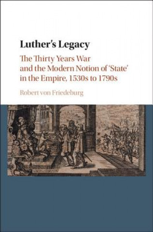 Knjiga Luther's Legacy Robert von Friedeburg