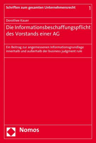 Carte Die Informationsbeschaffungspflicht des Vorstands einer AG Dorothee Kauer