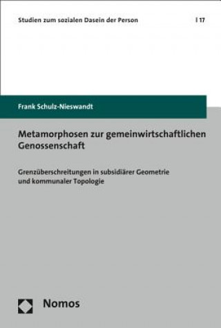 Kniha Metamorphosen zur gemeinwirtschaftlichen Genossenschaft Frank Schulz-Nieswandt