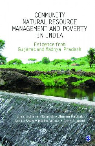 Livre Community Natural Resource Management and Poverty in India Shashidharan Enarth