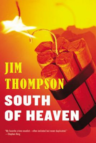 Carte South Of Heaven. Südlich vom Himmel, Englische Ausgabe Jim Thompson